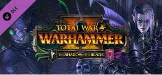Купить Total War WARHAMMER II - The Shadow & The Blade